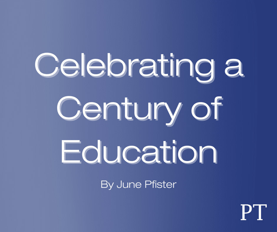 Celebrating a Century of Education