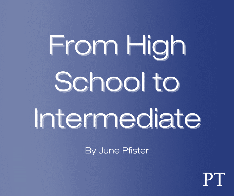 From High School to Intermediate