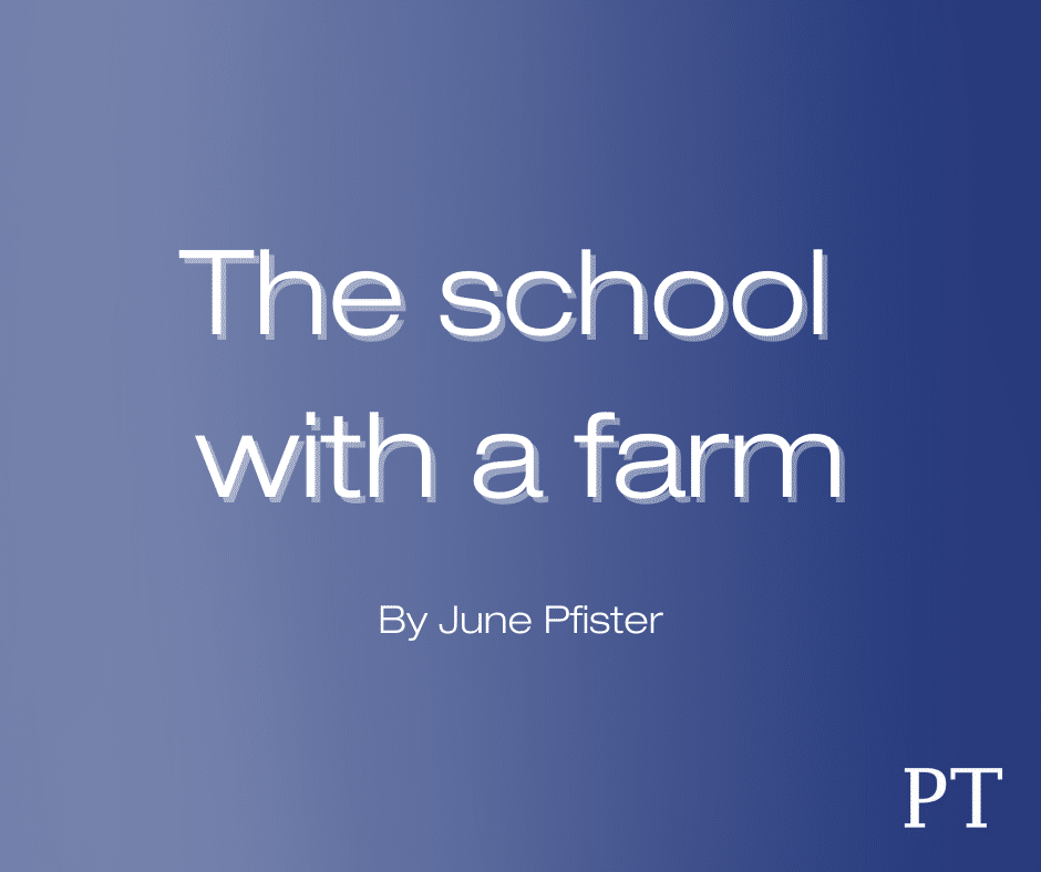 The School with a Farm